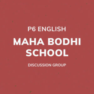 Group logo of P6 English – Maha Bodhi School Discussion Group