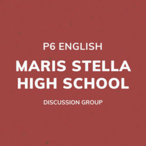 Group logo of P6 English – Maris Stella High School (Primary) Discussion Group