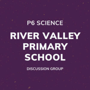 Group logo of P6 Science – River Valley Primary School Discussion Group