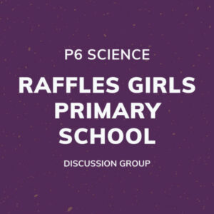 Group logo of P6 Science – Raffles Girls Primary School Discussion Group