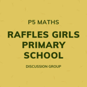 Group logo of P5 Maths – Raffles Girls Primary School Discussion Group