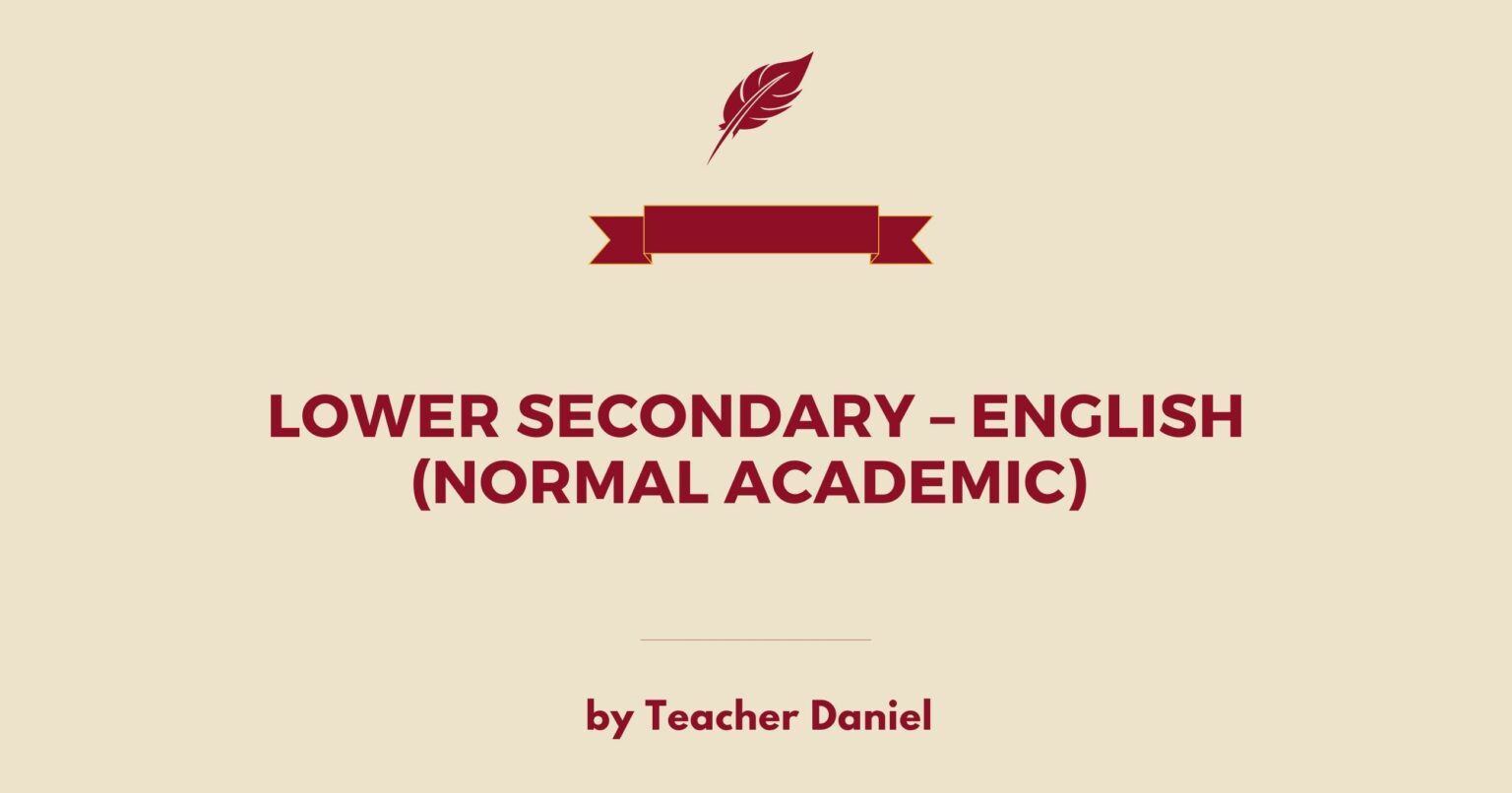 Lower Secondary – English (Normal Academic) – Learner Net