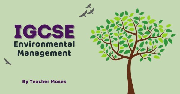 IGCSE Environmental Management – Learner Net