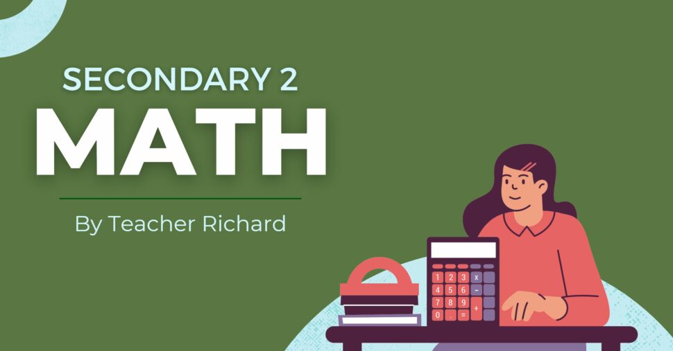 Secondary 2 Math with teacher Richard – Learner Net